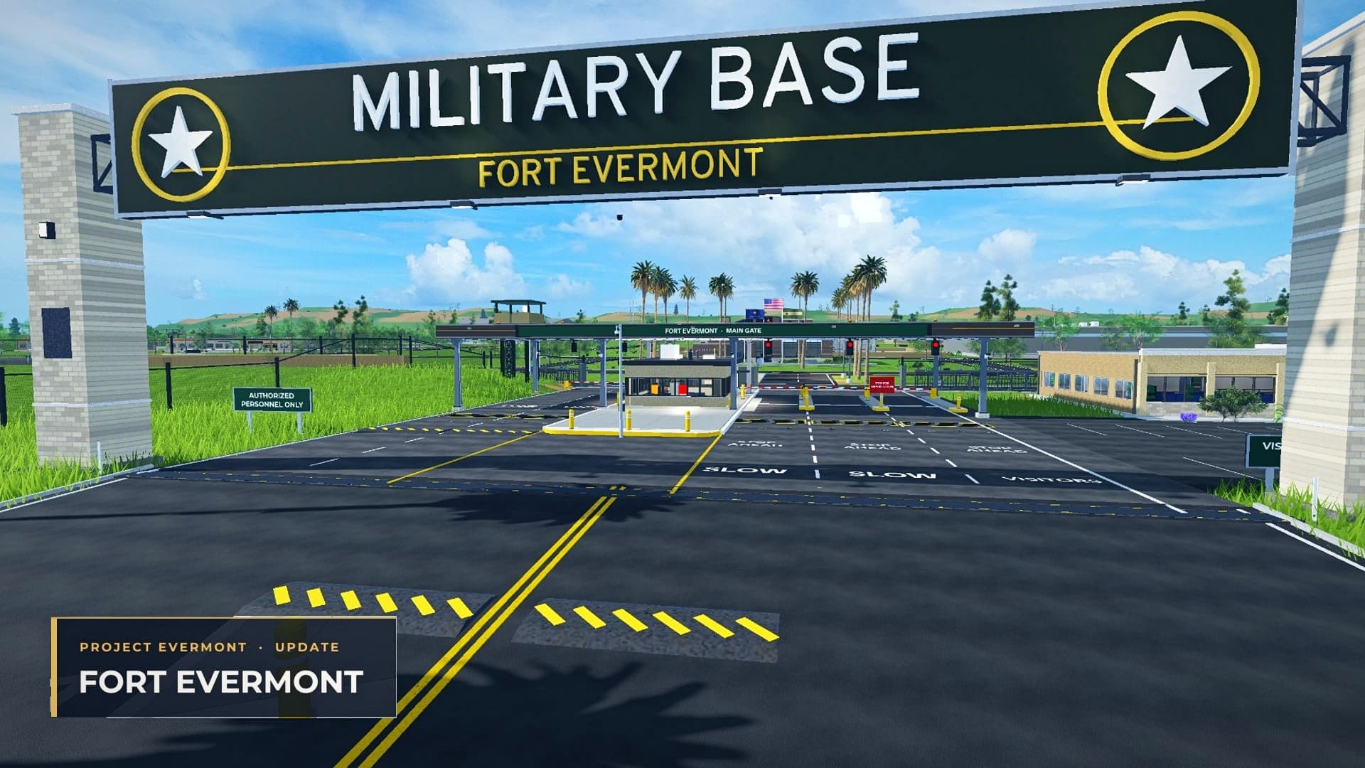 The Fort Evermont main gate under the Military Base sign